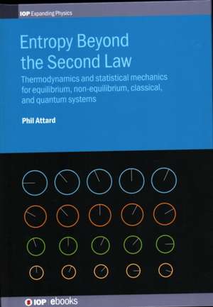 Entropy Beyond the Second Law de Phil Attard