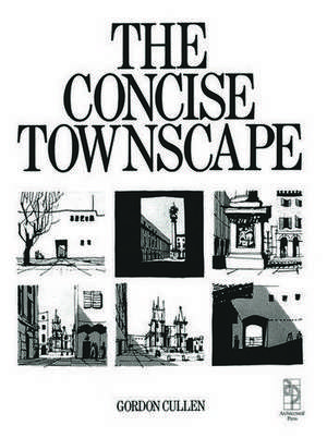 Concise Townscape de Gordon Cullen