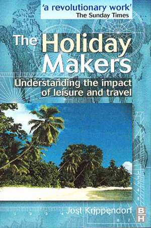 The Holiday Makers de Jost Krippendorf