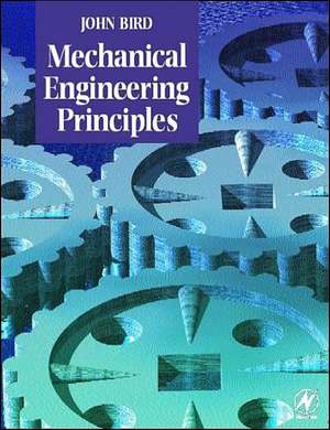 Bird, J: Mechanical Engineering Principles de Carl Ross