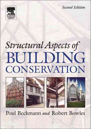 Structural Aspects of Building Conservation de Poul Beckmann