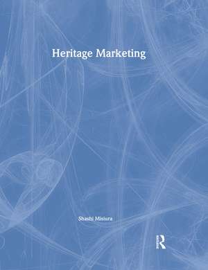 Heritage Marketing de Shashi Misiura