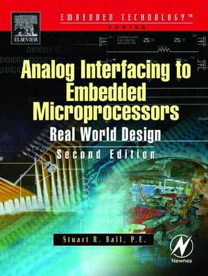 Ball, S: Analog Interfacing to Embedded Microprocessor Syste