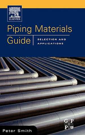 Piping Materials Guide de Peter Smith