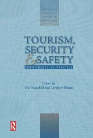 Tourism, Security and Safety de Yoel Mansfeld