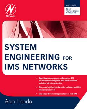 System Engineering for IMS Networks de Arun Handa