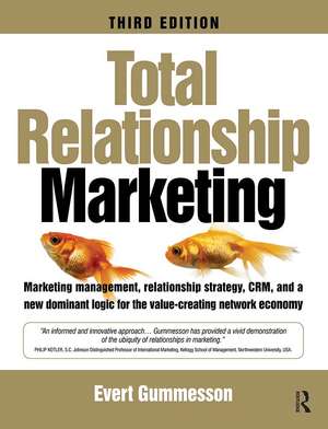 Total Relationship Marketing de Evert Gummesson