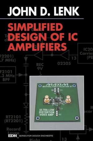 Simplified Design of IC Amplifiers de John Lenk