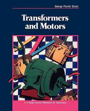 Transformers and Motors de George Shultz