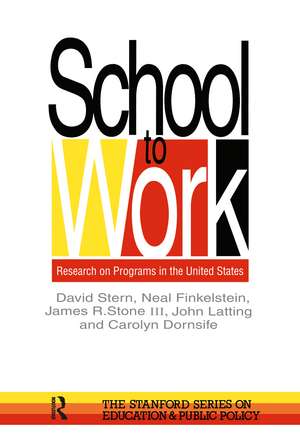 School To Work: Research On Programs In The United States de David Stern