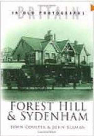 Forest Hill and Sydenham de John Coulter