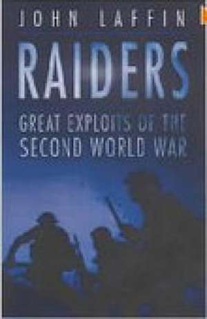 Raiders de John Laffin