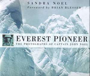 Everest Pioneer de Sandra Noel