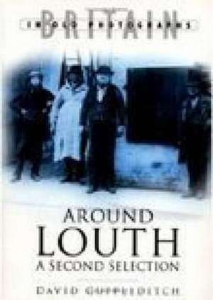 Around Louth de David Cuppleditch