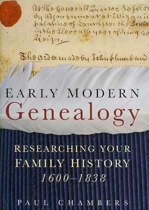 Early Modern Genealogy de Paul Chambers