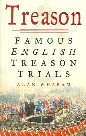 Treason de Alan Wharam