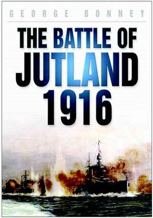 BATTLE OF JUTLAND 1916