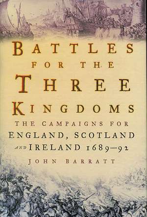 Battles for the Three Kingdoms de John Barratt