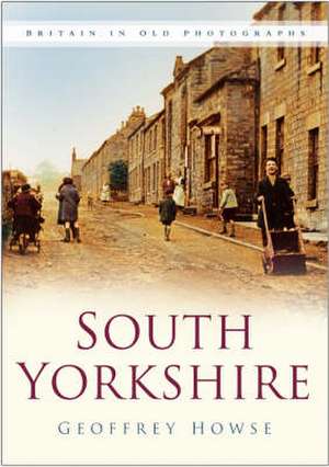 South Yorkshire de Geoffrey Howse