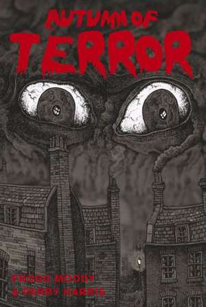 Autumn of Terror de Frogg Moody