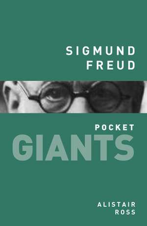 Sigmund Freud de Alistair Ross