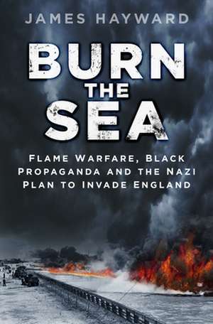 Burn the Sea de James Hayward