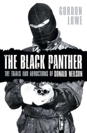 Lowe, G: The Black Panther de Gordon Lowe