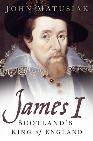 James I de John Matusiak