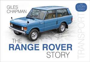 The Range Rover Story de Giles Chapman