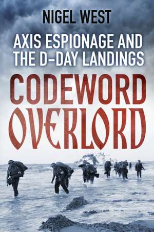 Codeword Overlord de Nigel West