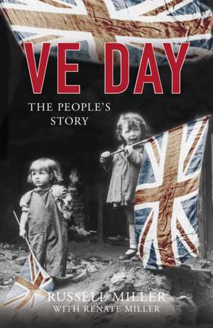 VE Day de Russell Miller