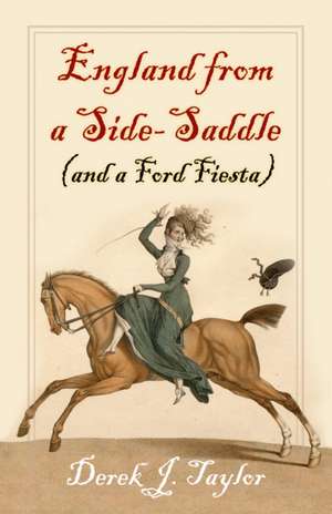 Taylor, D: England From a Side-Saddle