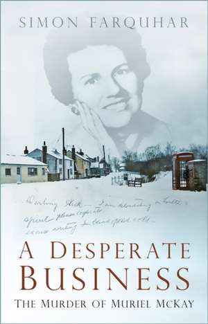 A Desperate Business de Simon Farquhar