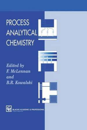 Process Analytical Chemistry de F. McLennan