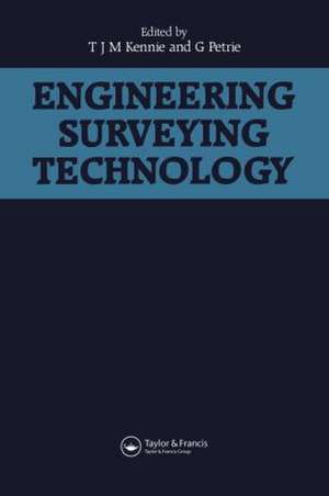 Engineering Surveying Technology de T.J.M. Kennie