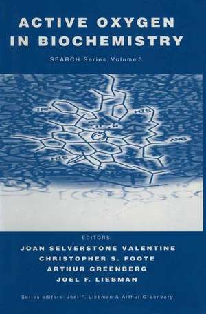 Active Oxygen in Biochemistry de Joan S. Valentine