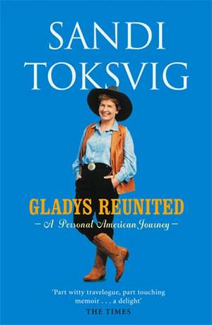 Gladys Reunited de Sandi Toksvig