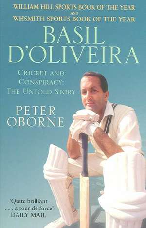 Basil D'oliveira de Peter Oborne