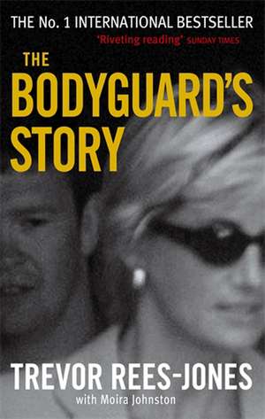 The Bodyguard's Story de Trevor Rees-Jones