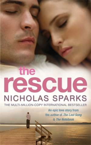 The Rescue de Nicholas Sparks