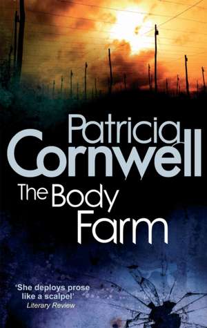 Cornwell, P: Body Farm de Patricia Cornwell