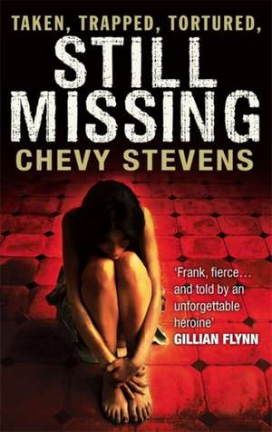 Still Missing de Chevy Stevens