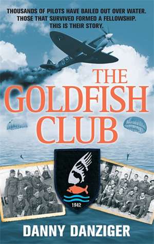 The Goldfish Club de Danny Danziger