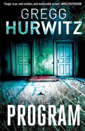 GREGG HURWITZ: THE PROGRAM de GREGG HURWITZ