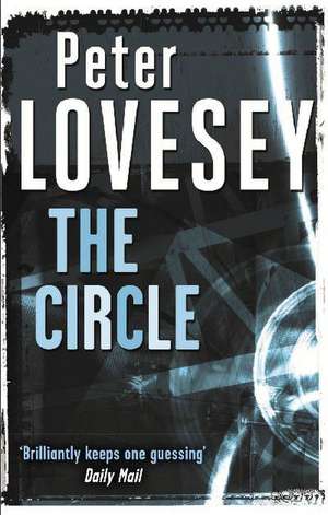 Lovesey, P: The Circle de Peter Lovesey