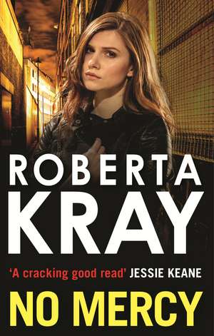 No Mercy de Roberta Kray