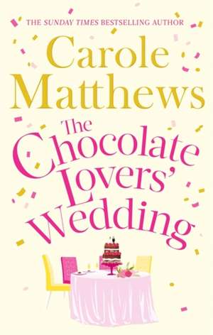 Matthews, C: Chocolate Lovers' Wedding