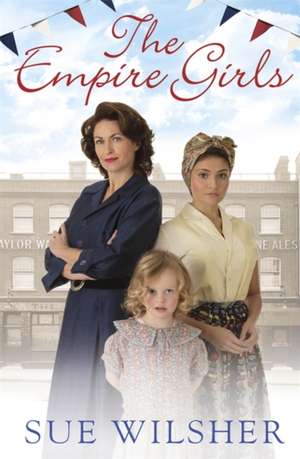 The Empire Girls de Sue Wilsher