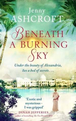 Beneath a Burning Sky de Jenny Ashcroft