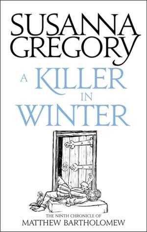 A Killer In Winter de Susanna Gregory